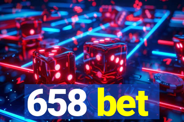 658 bet